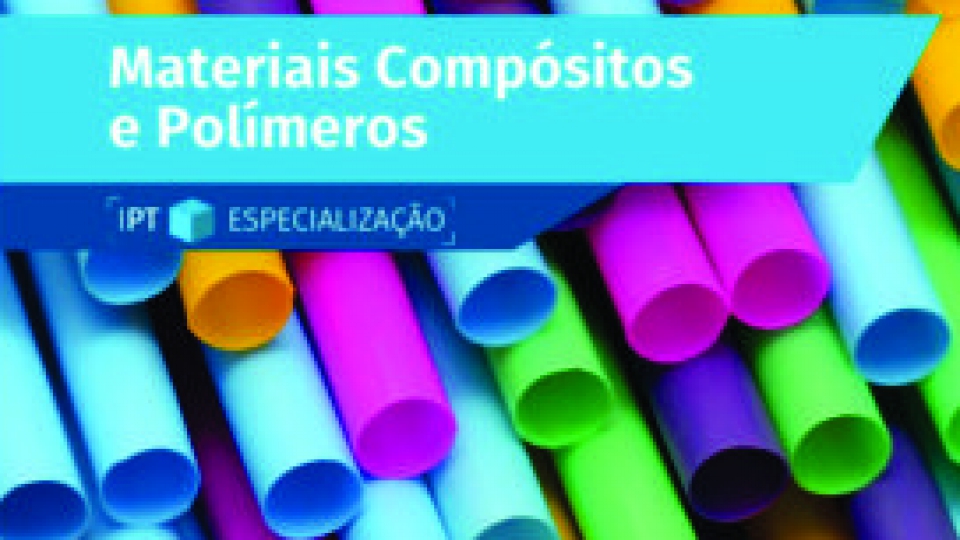 Inscreva-se na pós-graduação em compósitos e polímeros